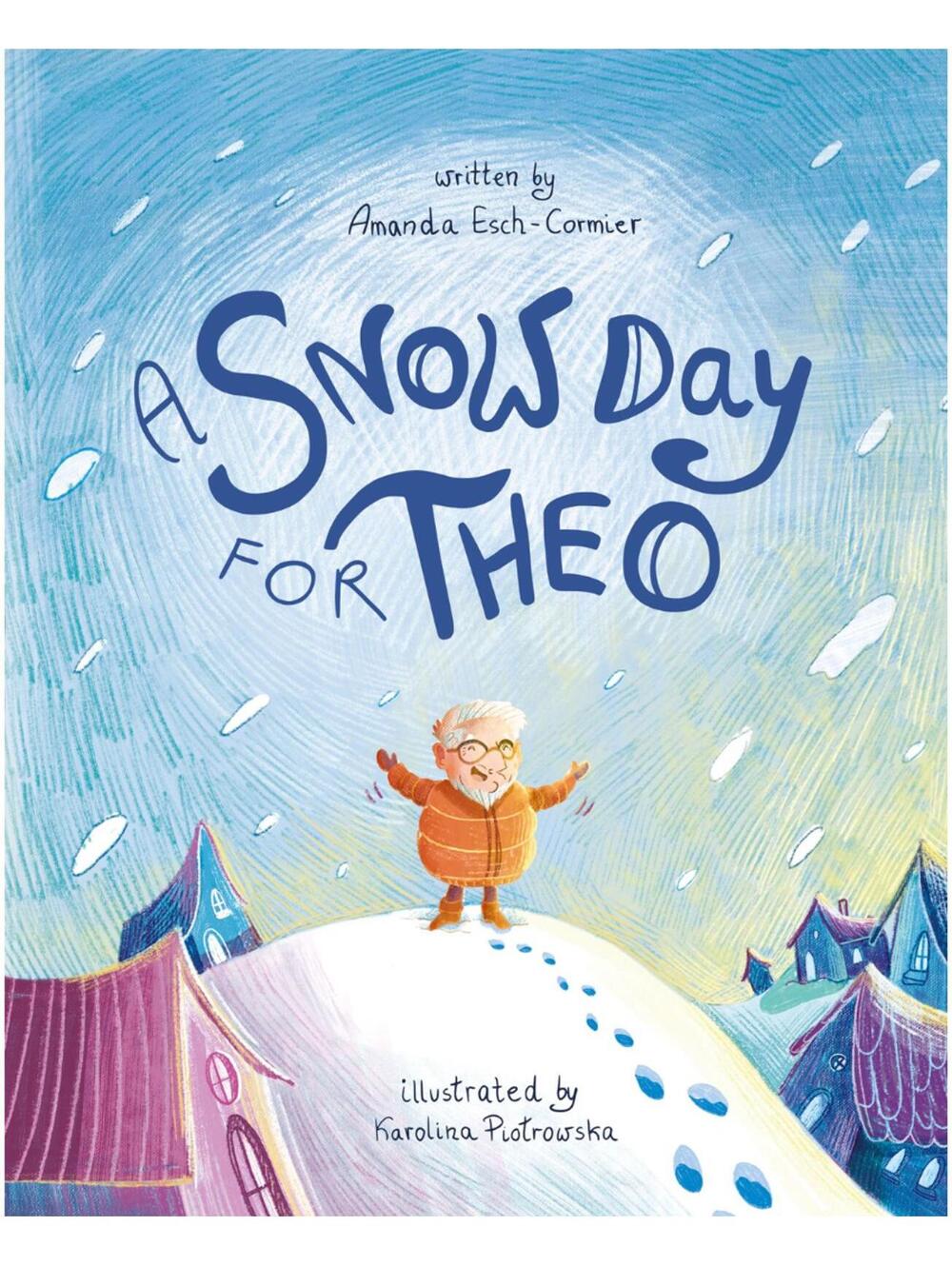 A Snow Day for Theo - Children's Picture Book